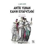 ANTIK YUNAN KADIN KIYAFETLERI - J. MOYR SMITH