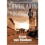 Antik Yunan'da Dünya Dışı Varlıkların İzi Tanrıların Yolculuğu - Erich Von Daniken
