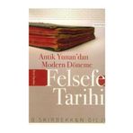 Antik Yunan’dan Modern Döneme Felsefe Tarihi - Nils Gilje Gunnar Skirbekk Emrah Akbaş
