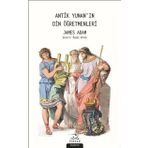 Antik Yunan'In Din Öğretmenleri - James Adams