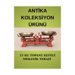 Antika 15 kg Topane Kefeli Mekanik Terazi