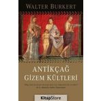 Antikçağ Gizem Kültleri - Walter Burkert