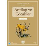 Antilop ve Çocuklar - Dünyadan Öyküler Senegal - Souleymane Mbodj