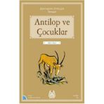 Antilop ve Çocuklar: Dünyadan Öyküler - Senegal