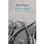 Antoine Bloye - Paul Nizan