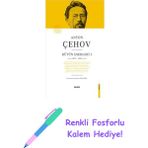 Anton Çehov Bütün Eserleri 1 (Ciltli): 1875 - 1882 + Renkli Fosforlu Kalem - Hayır