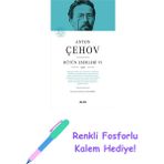 Anton Çehov Bütün Eserleri 6 (Ciltli): 1887 + Renkli Fosforlu Kalem - Hayır