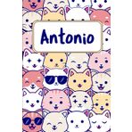 Antonio: Quaderno nome personalizzato | Regalo amanti dei gatti: Diario Taccuino Idee Regalo Antonio | Dimensioni 15,24 x 22,86 cm | 110 Pagine
