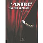 Antre Tiyatro Yazıları Akademisyen Kitabevi