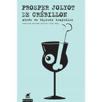 Antree ve Thyeste Trajedisi / Prosper Jolyet de Crebillon