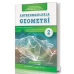 Antrenman Yayıncılık Antrenmanlarla Geometri 2 Konu Anlatımlı Soru Bankası
