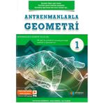 Antrenman Yayınları Antrenmanlarla Geometri - 1. Kitap
