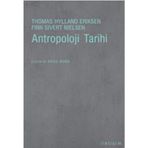 ANTROPOLOJI TARIHI - THOMAS HYLLAND ERIKSEN