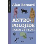 Antropolojide Tarih Ve Teor, - Alan Barnard