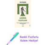 Anubis Kapıları + Renkli Fosforlu Kalem - Hayır