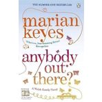 Anybody Out There by Keyes, Marian Re-issue Edition (2012)