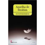 ANZELHA İLE İBRAHİM - ALI HAYDAR HAKSAL