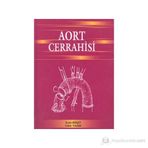 Aort Cerrahisi - Derleme