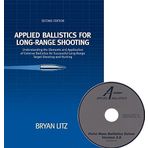 Applied Ballistics for Long Range Shooting : Understanding the elements and application of external ballistics for successful long range target shooting and Hunting by Bryan Litz (2011-01-01)
