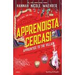 Apprendista cercasi. Apprentice to the villain (Pandora)