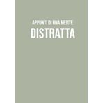 Appunti di una Mente Distratta: Taccuino a righe A5 | 130 pagine per appunti, note, idee e journaling | Quaderno per scuola, lavoro, ufficio e ... per colleghi, amici, studenti e insegnanti!