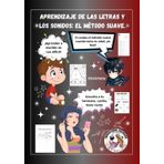 Aprendizaje de las letras y los sonidos: El método suave. (Série éducative à colorier by Laurent Guichard O-STRALIAN)