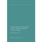 Aquinas's Notion of Pure Nature and the Christian Integralism of Henry de Lubac (American University Studies) 1st printing edition by Mulcahy, Bernard O.P. (2011) Gebundene Ausgabe