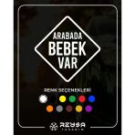 Arabada Bebek Var Sticker 17X17 Cm Beyaz