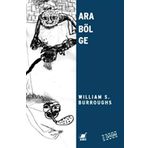 ARABÖLGE - WILLIAM S. BURROUGHS