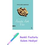 Arada Aşk Var + Renkli Fosforlu Kalem - Hayır