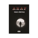 Araf - İsmail Güneydaş