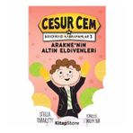 Arakne'nin Altın Eldivenleri - Cesur Cem ve Beceriksiz Kahramanlar 3 - Kolektif