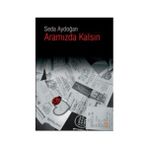 Aramızda Kalsın - Selçuk Cinci