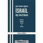 Arap Baharı Sonrası İsrail Dış Politikası - Ceyhun Çiçekçi