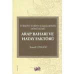 Arap Baharı Ve Hatay Faktörü - İsmail Cingöz