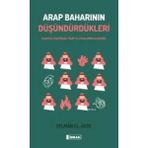 Arap Baharının Düşündürdükleri - Selman El-Avde
