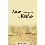 Arap Coğrafyası Ve Kur'an - Emrah Dindi
