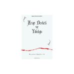 Arap Devleti ve Yıkılışı - Julius Wellhausen