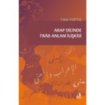 Arap Dilinde İrab Anlam İlişkisi - Tahsin Yurttaş