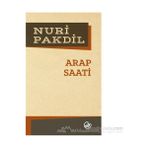 ARAP SAATI - NURI PAKDIL