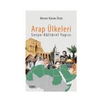 Arap Ülkeleri Sosyo-Kültürel Yapısı - Ahmet Kazım Ürün