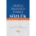 ARAPÇA İNGILIZCE TÜRKÇE SÖZLÜK MODERN LÜGAT - HIKMET ÖZDEMIR