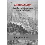 ARAPLARIN GÖZÜNDEN HAÇLI SEFERLERI - AMIN MAALOUF