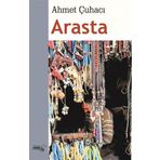 Arasta - Ahmet Çuhacı - Sınırsız Kitap