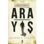 Arayış Mehmet’in Hikayesi Mehmet Yıldız Timaş Yayınları