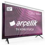 Arçelik 32 İnç 80 Ekran Kırılmaz Tv Ekran Koruyucu
