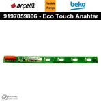 Arçelik Beko Altus Davlumbaz Dokunmatik Tuş Anahtar 9197059806