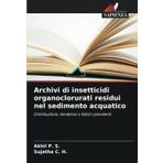Archivi di insetticidi organoclorurati residui nel sedimento acquatico