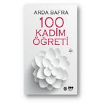 Arda Bafra 100 Kadim Öğreti