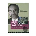 Arda Denkel'İn Ardından - Derleme